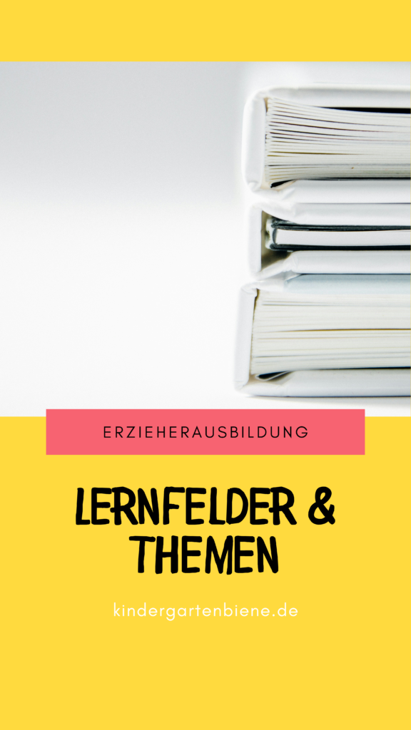 Lernfelder & Themen in der Erzieherausbildung